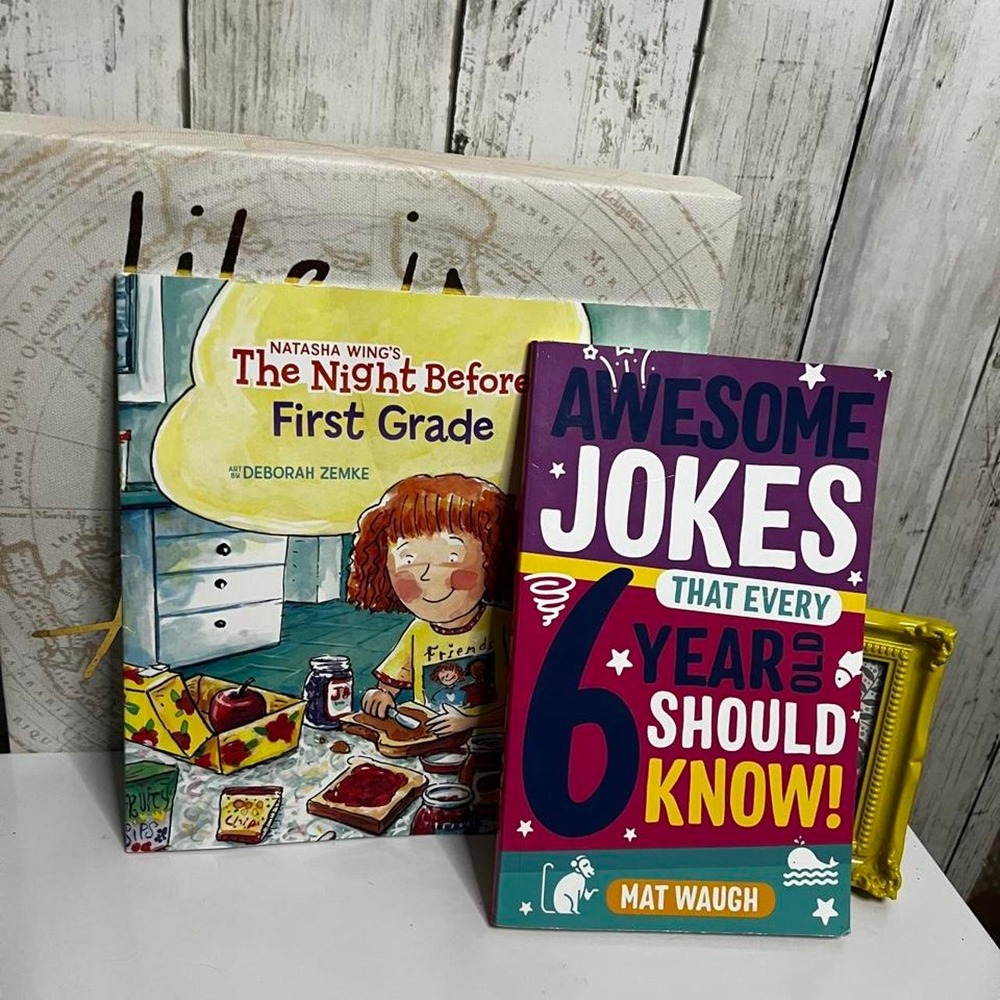 The Night Before First Grade and Jokes Every 6 Year Old Should Know